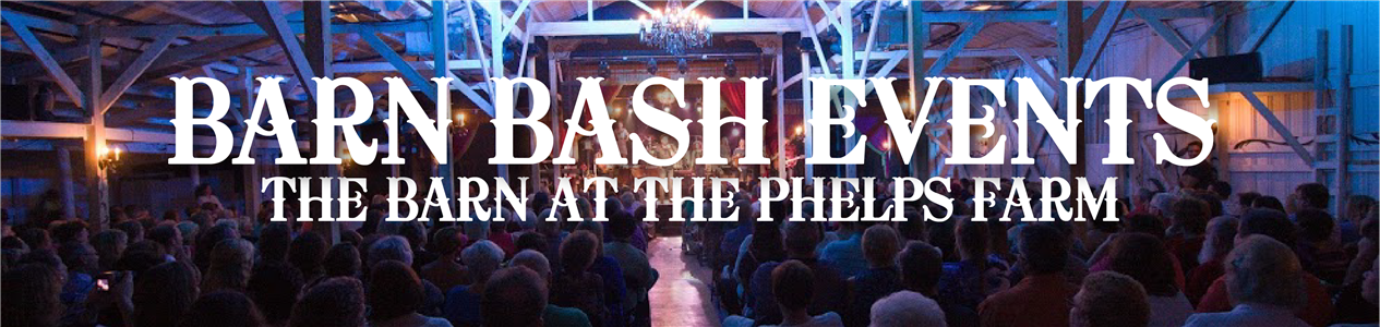 Barn Bash Events - The Barn at the Phelps Farm