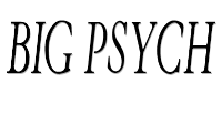 Big Psych