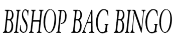 Bishop Bag Bingo