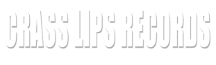 Crass Lips Records