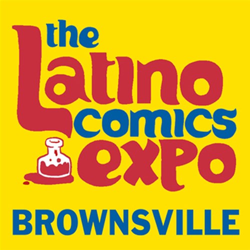 Latino Comics Expo Brownsville