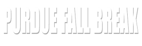 Purdue Fall Break