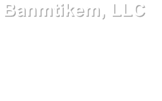 Banmtikem, LLC